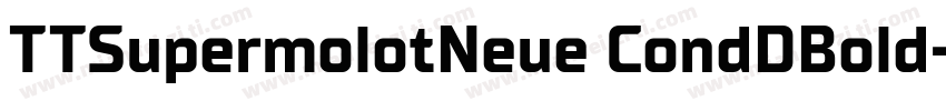 TTSupermolotNeue CondDBold字体转换